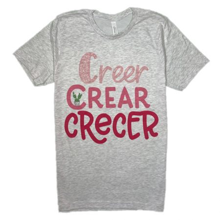 creer crear crecer bilingual shirt