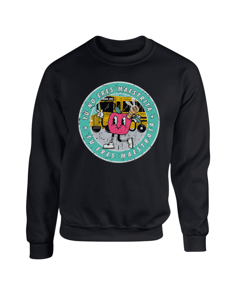 Tú eres Maestrota Sweater