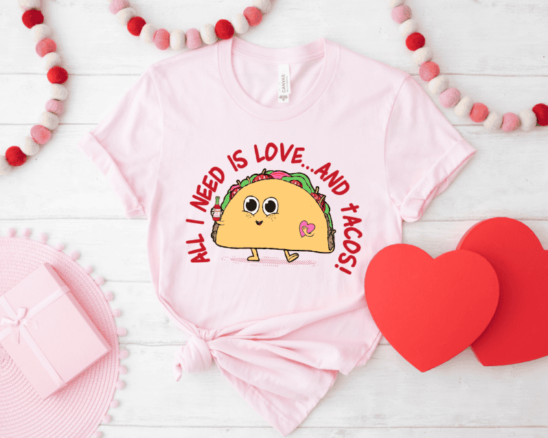 Need Love & Tacos - Image 4
