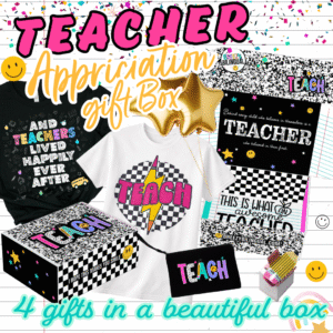 Teacher Appreciation Gift Box