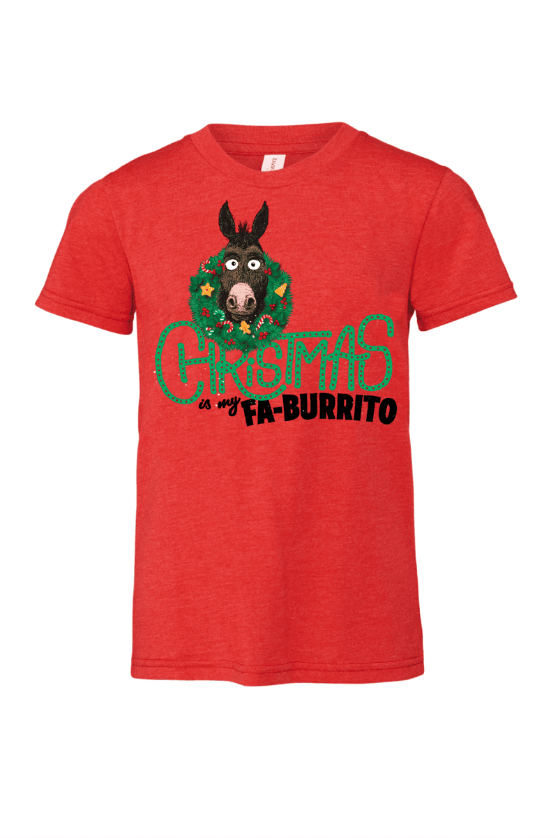 Christmas is my Fa-Burrito