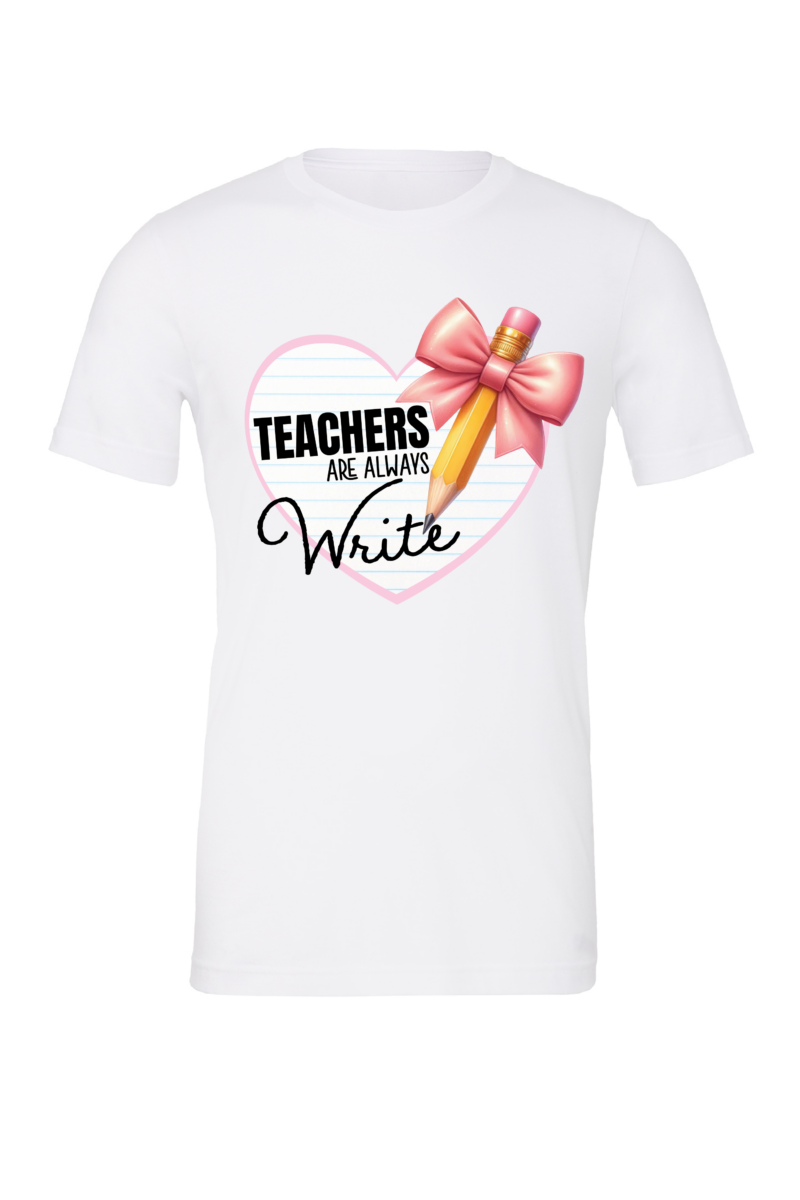 Teachers are always WRITE - Image 2