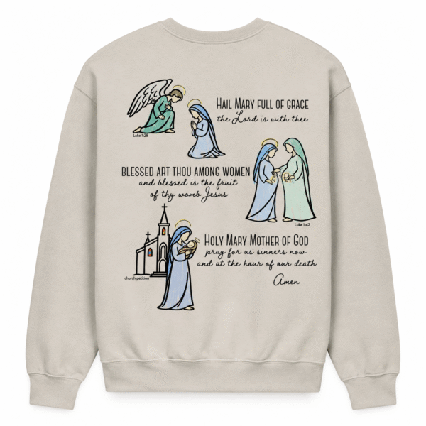 Hail Mary full of grace (sweatshirt)