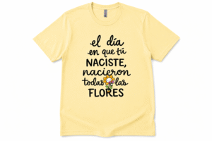 El dia en que tú naciste
